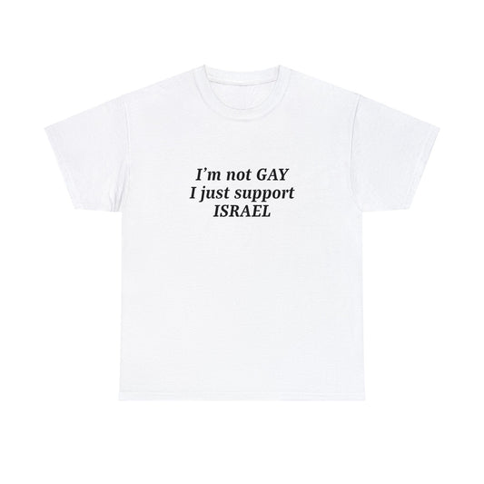 I'm Not Gay Tee - Corrupt Fun